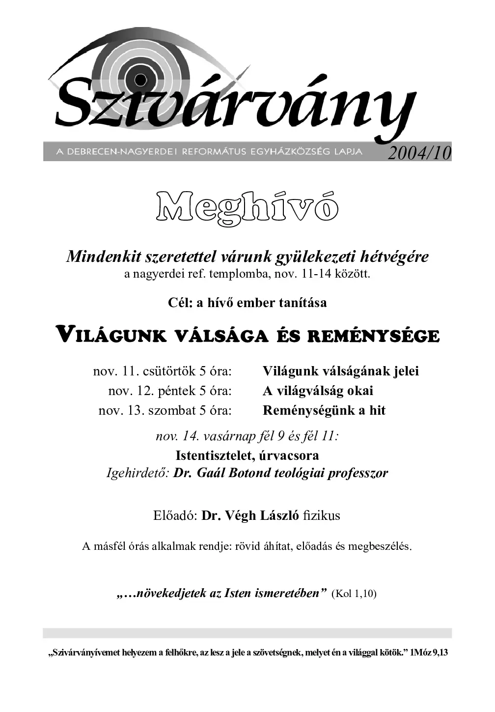 Világunk válsága és reménysége