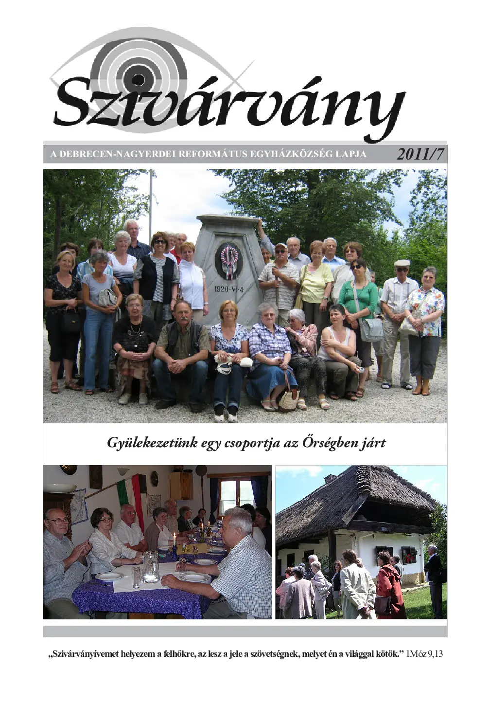 Gyülekezetünk egy csoportja az Őrségben járt