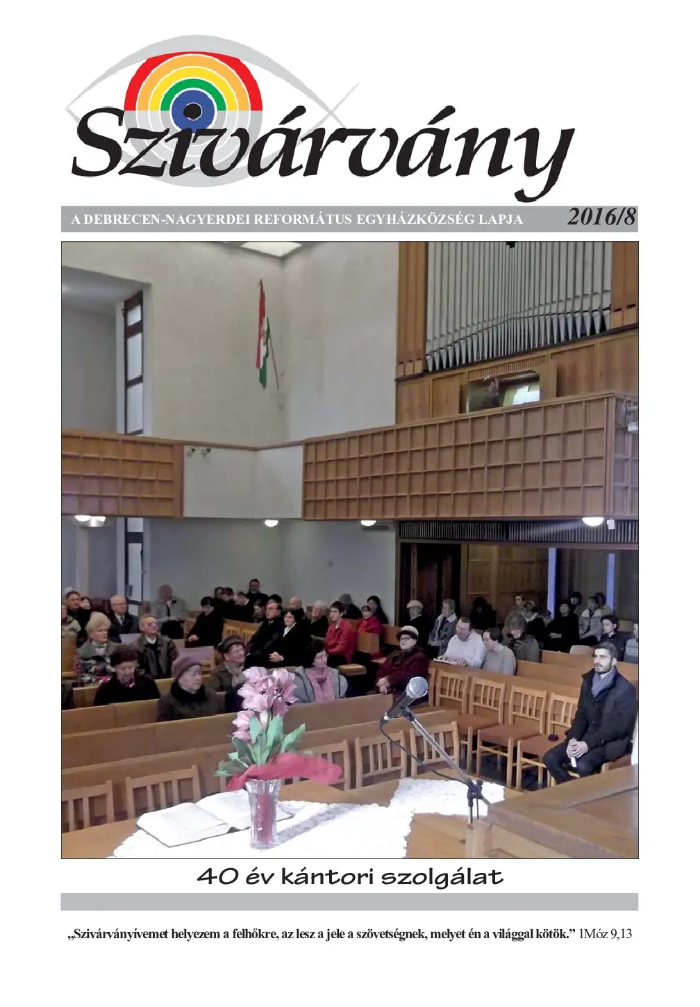 40 év kántori szolgálat