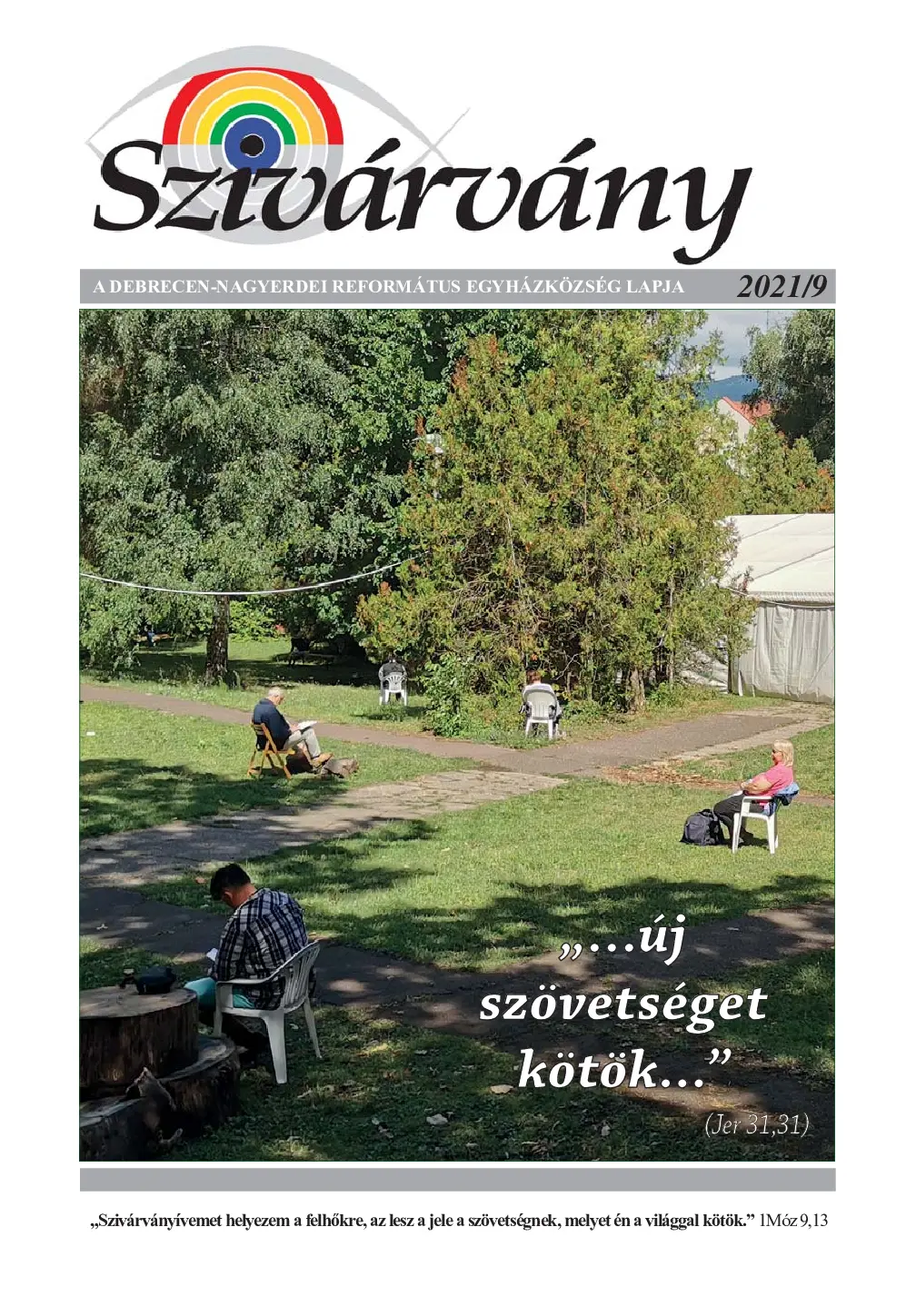 …új szövetséget kötök… (Jer 31.31)