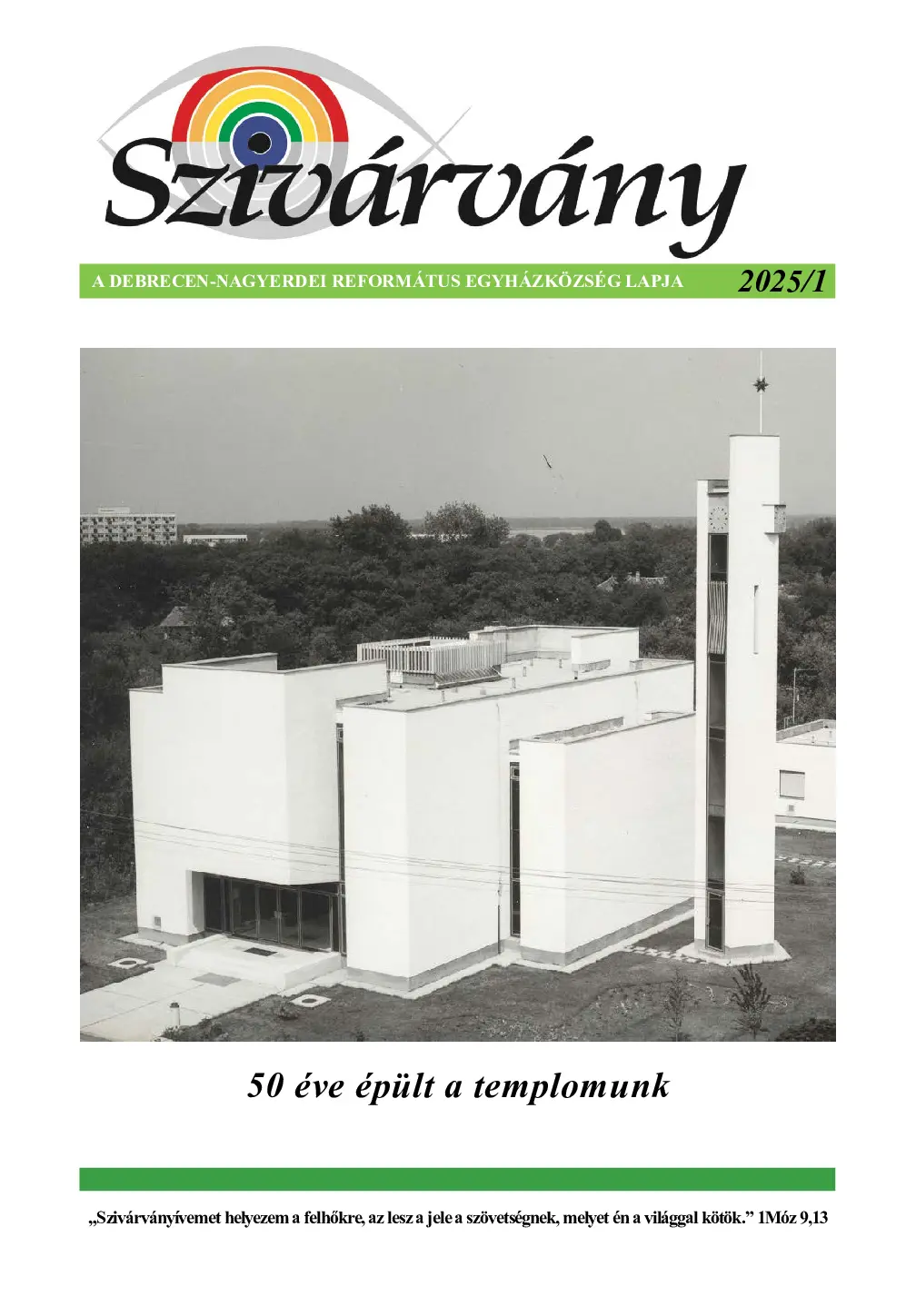 50 éve épült a templomunk